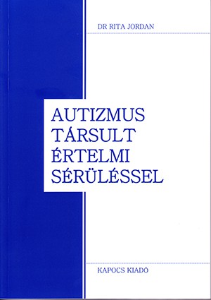 Autizmusról szóló könyvek Autizmusról szóló könyvek